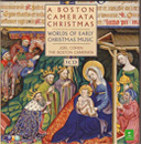 A Boston Camerata Christmas